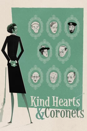 Yumuşak Kalpler - Kind Hearts and Coronets